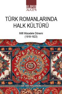 Türk Romanlarında Halk Kültürü