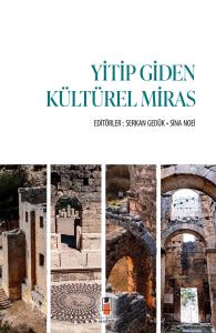 Yitip Giden Kültürel Miras