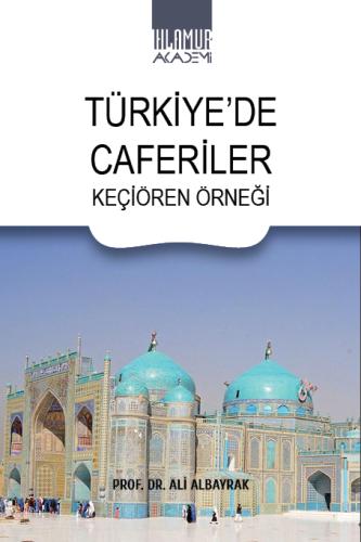 Türkiye’de Caferîler Ali Albayrak