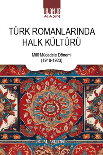 Türk Romanlarında Halk Kültürü