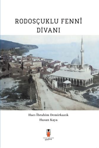 Rodosçuklu Fennî Divanı